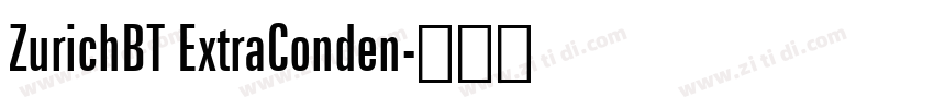 ZurichBT ExtraConden字体转换
